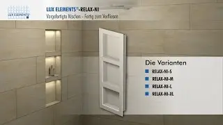 LUX ELEMENTS Montage: vorgefertigte Nischen RELAX-NI für den Einbau in eine Wand