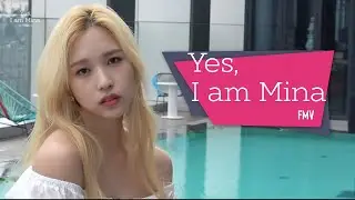 Yes, I am Mina - Thank Me Later