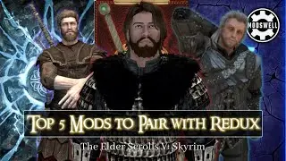 Top 5 Mods to Use in Your New Redux Load Order (Skyrim XBOX Mods)