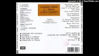Francesco Guccini & I Nomadi - Canzone per un'amica