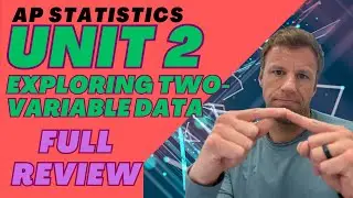 AP Statistics Unit 2 Full Summary Review Video