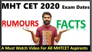 MHT CET 2020 Exam Date Rumours Vs Facts MHTCET 2020 Preparation MHTCET