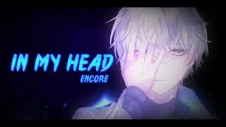 「Nightcore」Encore - In My Head (Lyrics)