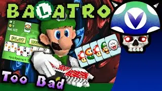 [Vinesauce] Joel - Green Joker's Gambit ( Luigi Balatro )