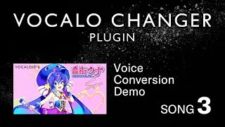 VOCALO CHANGER PLUGIN - AI UNA Sugar - DEMO SONG 03