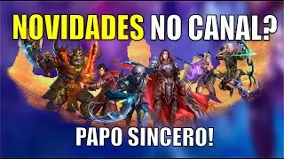 MEU CANAL VAI ACABAR? ALGUNS UPDATES E BATE PAPO SINCERO!