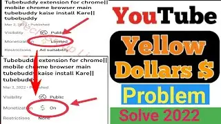 youtube yellow dollar problem||Monetization yellow||ad suitability youtube problem||Yellow Dollar