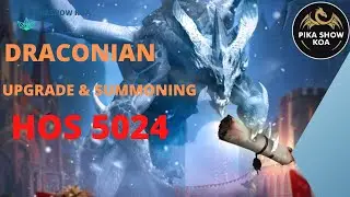 Draconian Upgrade & Summoning | HoS | King Of Avalon
