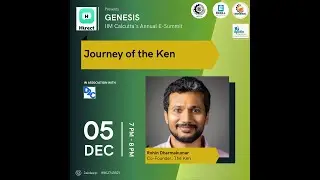 Genesis || Day 3 || Rohin Dharmakumar || Journey of The Ken