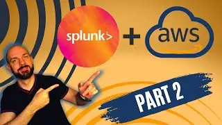 More Monitoring AWS with Splunk | Cloud Security Tutorial