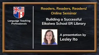 Lesley Ito: Building a Successful Eikaiwa School ER Library