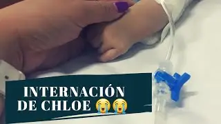 Internación  de mi bebe 😭☹☹