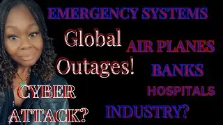 I’m in Partial State of Emergency!! Let’s talk about these global outages