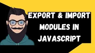 Import Export Modules in JavaScript | What is es6 import & export? JavaScript tutorial | NSCODE