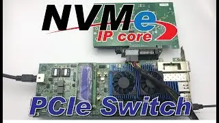 Design Gateway - NVMe IP core with PCIe Switch on Intel Arria 10 GX