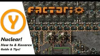 Factorio Nuclear! How to Guide! 1.0 Edition!