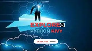 Explore kivy App Class