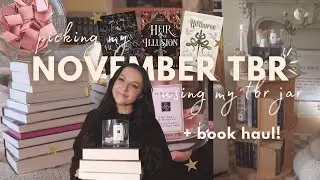 picking my November TBR using my tbr jar + HUGE book HAUL! 📖🫙📝🌟