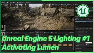 Unreal Engine 5 Lighting #1 Activating Lumen