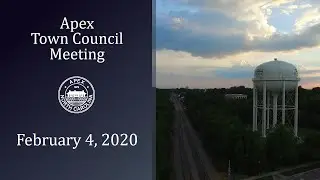 2020.02.04 Apex Town Council Meeting