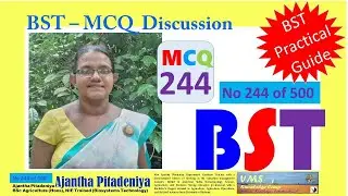 BST Practical MCQ 244 | BST MCQ Discussion | Question No 244 of 500 | Biosystems Technology
