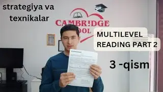 MULTILEVEL / CEFR READING PART 2 . oson ishlashni oʻrganing.