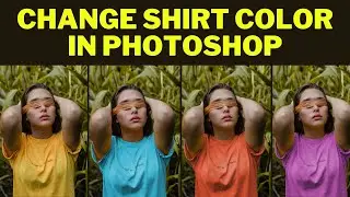 How To Change Shirt Color in Photoshop