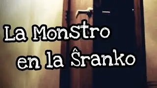 La Monstro en la Ŝranko