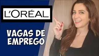Encontre vagas na L'Oréal (passo a passo) | DICAS #75