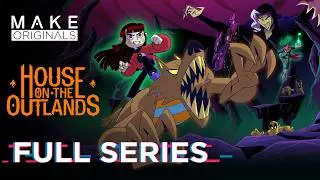 House On The Outlands: Full Series | HAPPY HOTOWEEN 🖤