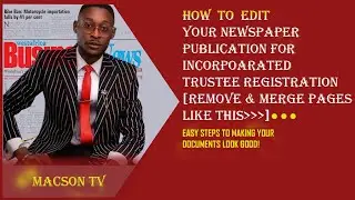 How to edit your Newspaper publication for Incorporated Trustee registration