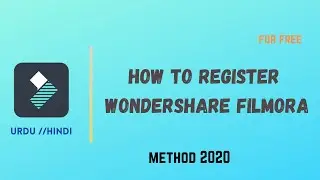 Wondershare  Filmora  Registration Code And Email New 2020 Working Method