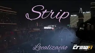 The Crew 2 - Foto Strip ( Localização )
