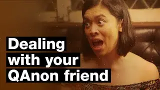 Dealing with your QAnon friend