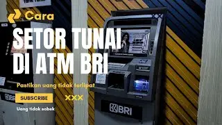 Cara Setor Tunai di Mesin Atm BRI