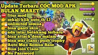 Update Terbaru COC M*D APK Bulan Maret | Fitur M*D Banyak | Latar Belakang Baru | Sekali Klik Th 13