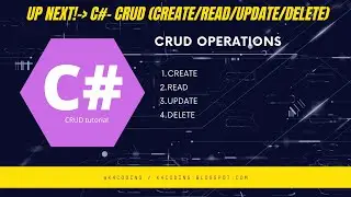 C Sharp CRUD operations tutorial part 1 | Create | Read |Update | Delete |k4coding|@k4coding