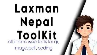Laxman Nepal Toolkit: Free Online All In One Web Tools