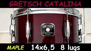 Gretsch Catalina maple 14x6,5 snare test maple #204