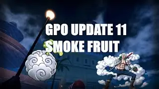 GPO Update 11 Smoke Smoke fruit