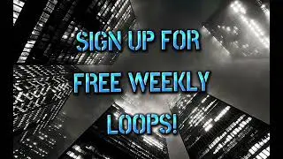 [7+] FREE GUNNA LOOP KIT - WEEKLY LOOPS "CHAIN REACTION" (Gunna, Wheezy, Turbo, Taurus, DS4)