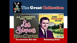 La carrera del oso - Running bear  [ Los Sinners - Johnny Preston ]