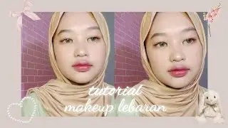 makeup tutorial untuk lebaran✨ simpel dan sat set!!