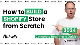 How to Build a Shopify Store from Scratch: Complete Beginner’s Guide