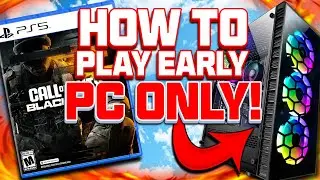 PLAY BLACK OPS 6 BEFORE ANYONE ELSE PC EXCLUSIVE HOW TO INSTALL