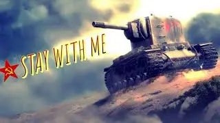 "Stay with me"  KV2 | WOTBLITZ #montage