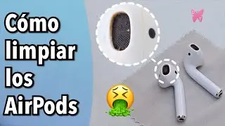 Cómo limpiar los AirPods y otros auriculares o audífonos in ear