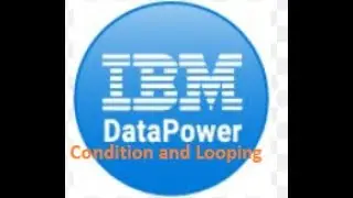Conditional and Looping using xslt in IBM Datapower