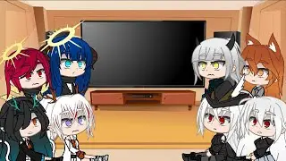 Arknights reacts to ??? pt 5