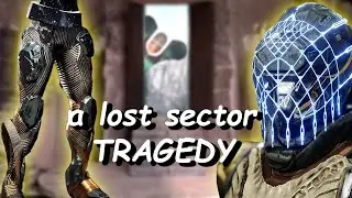a lost sector tragedy in 2 parts | Destiny 2